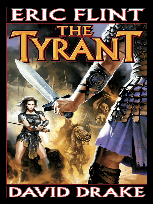 Title details for The Tyrant by Eric Flint - Available